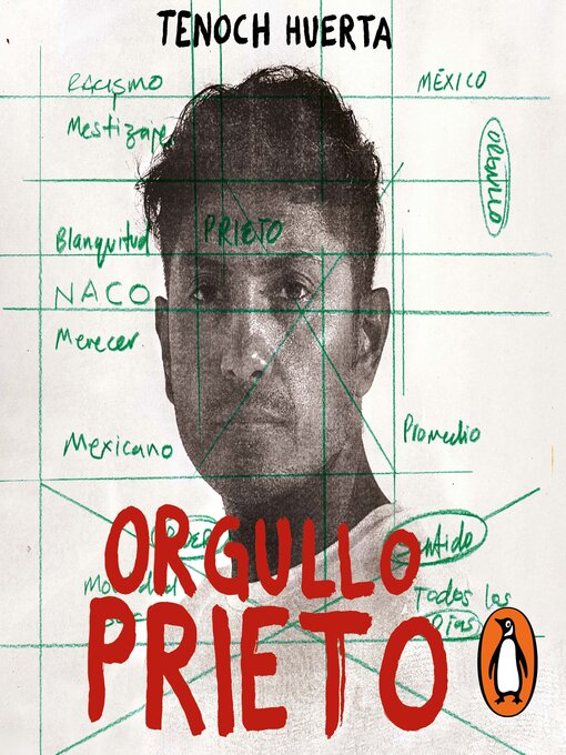 Title details for Orgullo prieto by Tenoch Huerta - Available